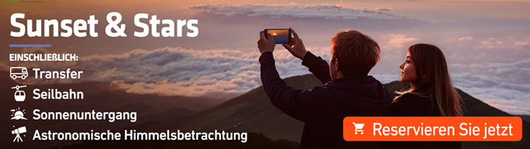 Ausflug zur Betrachtung des Sonnenuntergangs und des Sternenhimmels auf dem Teide